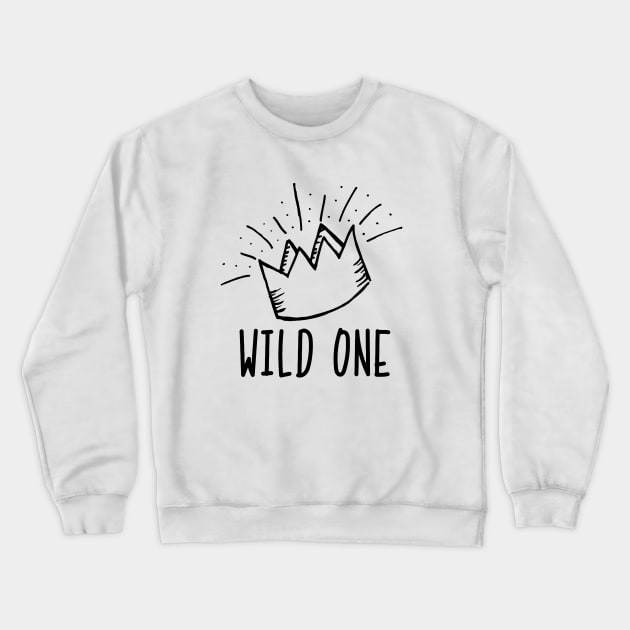 Wild One Crewneck Sweatshirt by MiniMoosePrints